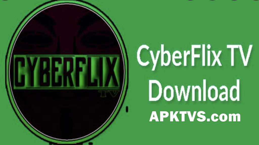 CyberFlix TV APK v3.5.1 Download Latest Version For Android 3
