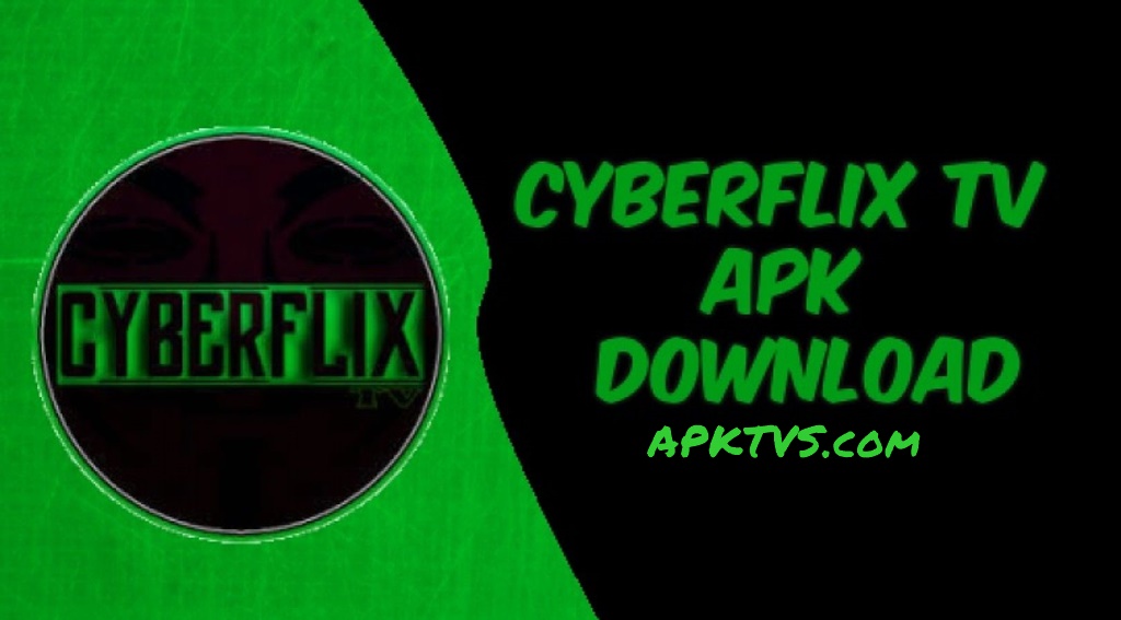 CyberFlix TV APK v3.5.1 Download Latest Version For Android 2