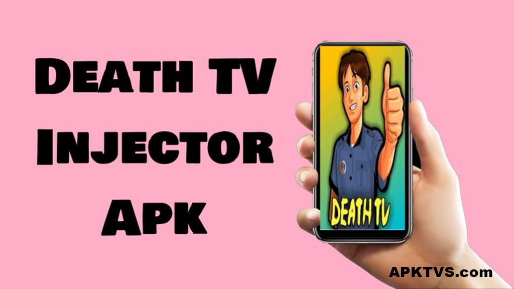 Death TV Injector APK v7.8 Download Latest For Android 1