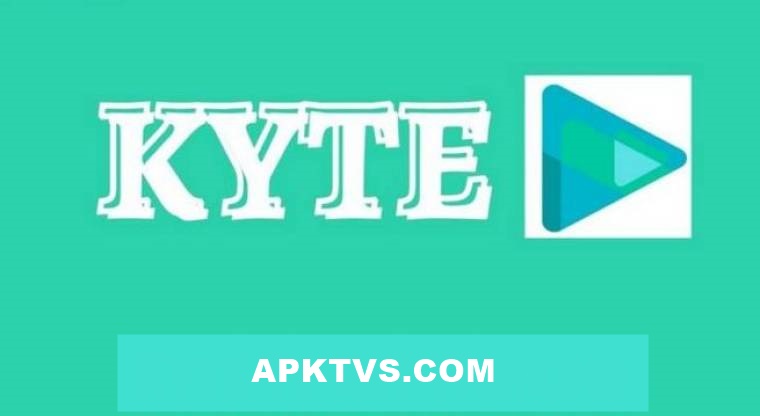Kyte TV APK Download 2.25.0 Latest Version For Android 2