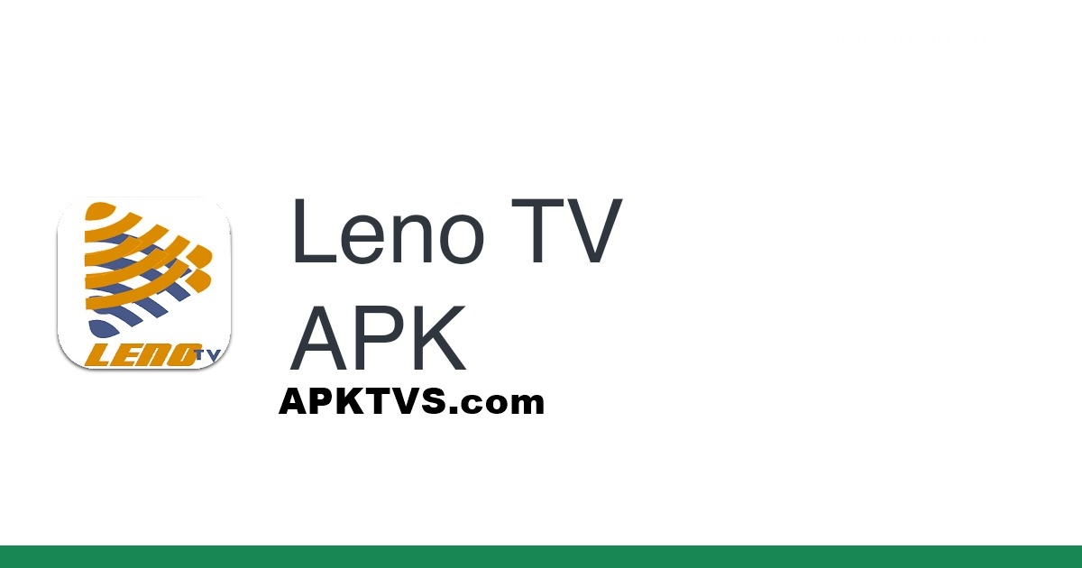 Leno TV APK v13.0 Latest Version Download For Android 3