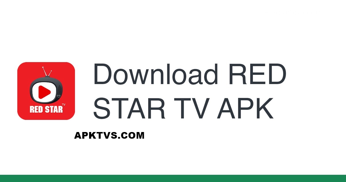 RedStar TV APK v6.0 Latest Version Download For Android 3