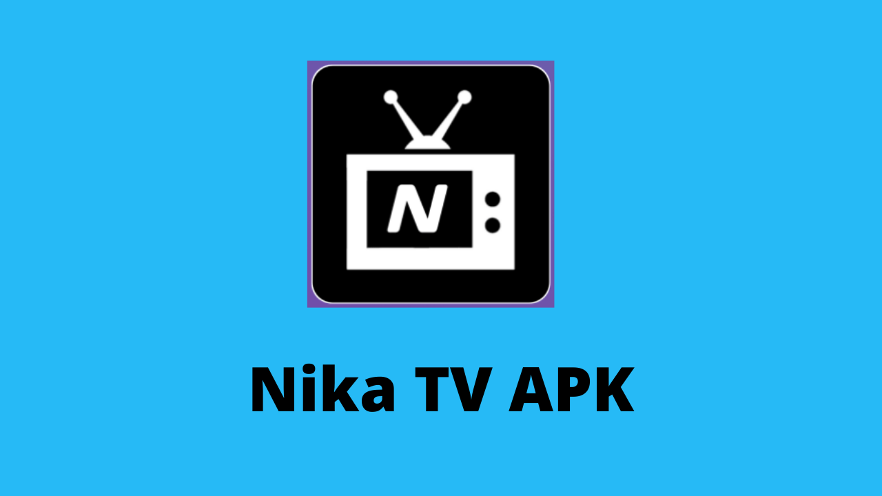 Nika TV APK v1.6.0 Download Latest Version For Android 2