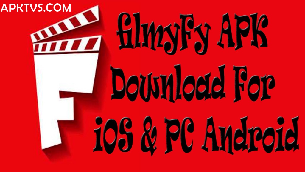 FilmyFy APK v0.16 Download Latest Version For Android 1