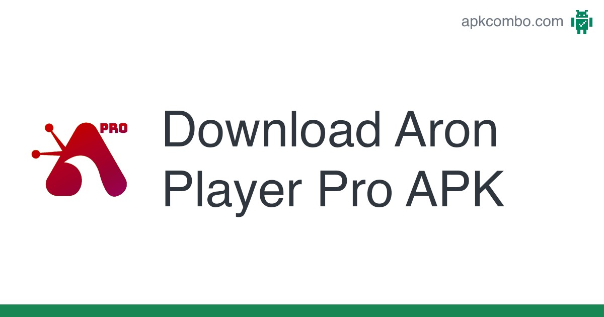 Aron Player Pro APK v1.0 Download Latest Version For Android 2023 3