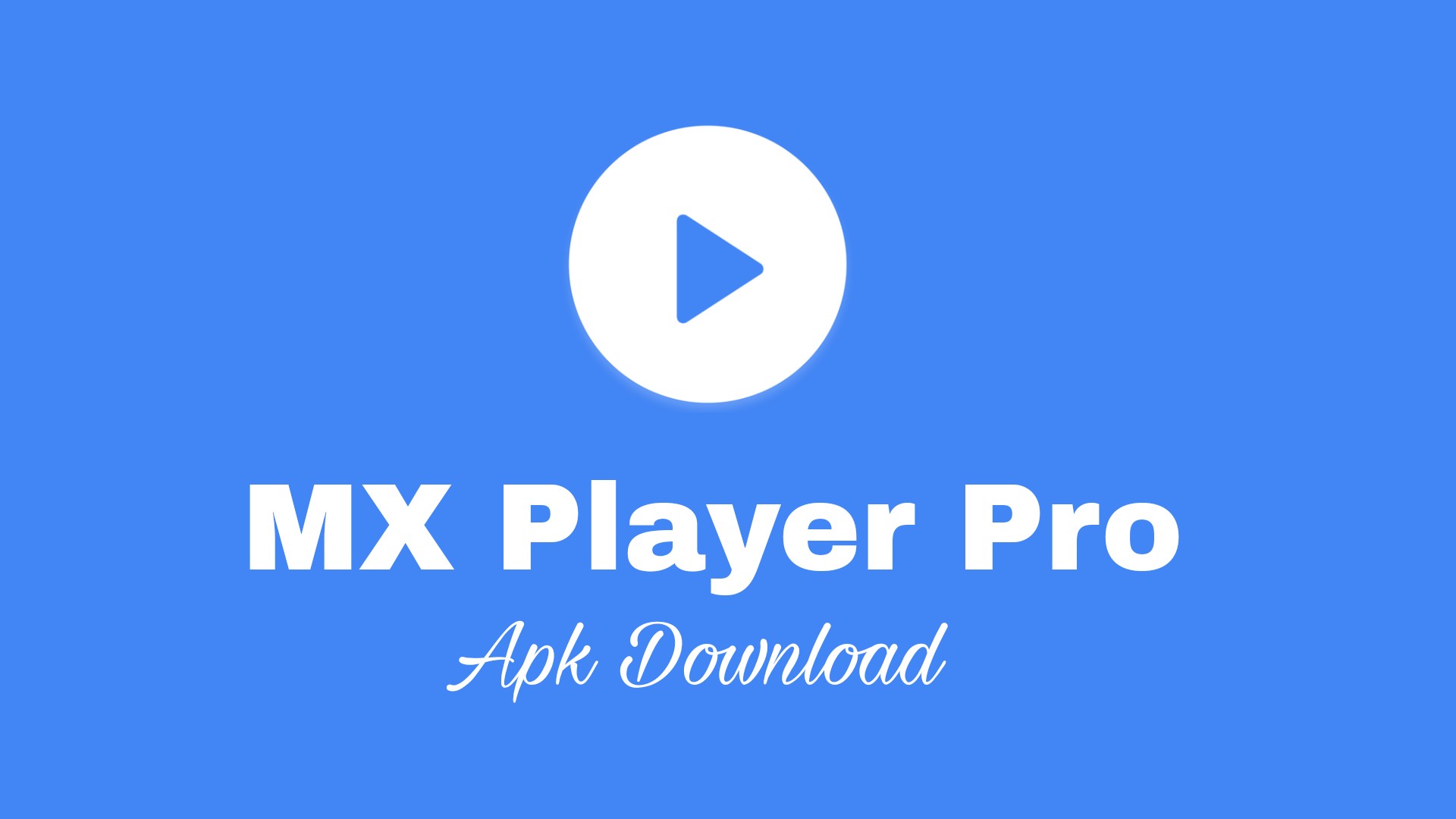 MX Player Pro Apk 1